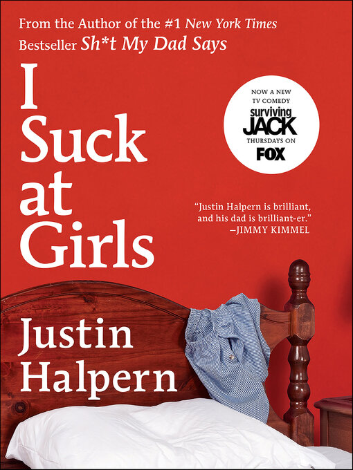 Title details for I Suck at Girls by Justin Halpern - Wait list